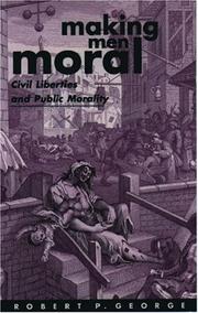 Cover of Making men moral by Robert P. George