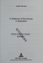 Front cover of In Defence of the Human in Education by Isolde Woolley
