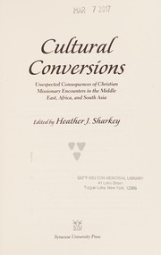 Front cover of Cultural Conversions by Heather J. Sharkey