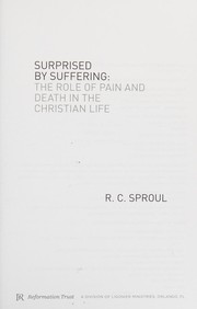 Front cover of Surprised by suffering by Sproul, R. C.