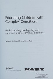Cover of Educating children with complex conditions by Winand H. Dittrich
