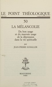 Front cover of La mélancolie by Jean-Pierre Schaller