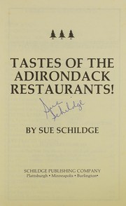 Cover of Tastes of the Adirondack Restaurants by Sue Schildge