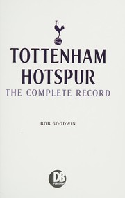 Cover of Tottenham Hotspur by Bob Goodwin