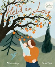 Cover of Held in Love by Dawn Casey