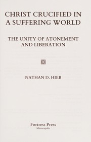 Front cover of Christ crucified in a suffering world by Nathan D. Hieb
