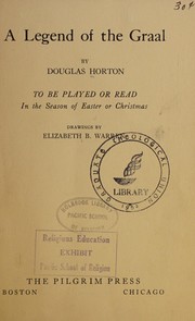 Front cover of A legend of the graal by Douglas Horton