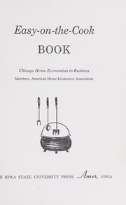 Front cover of Easy-on-the-cook book by Chicago Home Economists in Business.