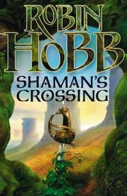 Cover of Shaman's Crossing by Robin Hobb