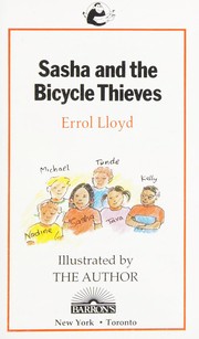 Front cover of Sasha and the bicycle thieves by Errol Lloyd