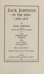 Cover of Jack Johnson in the ring and out by Johnson, Jack