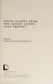 Cover of China learns from the Soviet Union, 1949-present by Thomas P. Bernstein