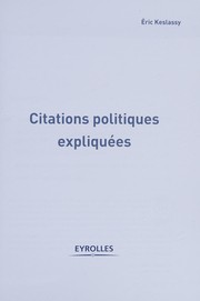 Front cover of Citations politiques expliquées by Éric Keslassy