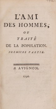 Cover of L' ami des hommes, ou, Traité de la population by Victor de Riquetti marquis de Mirabeau
