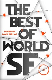Front cover of Best of World SF by Lavie Tidhar