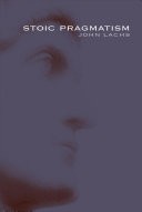 Cover of Stoic pragmatism by John Lachs