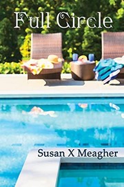 Cover of Full Circle by Susan X Meagher