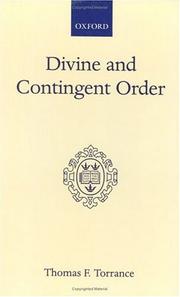 Cover of Divine and contingent order by Thomas Forsyth Torrance