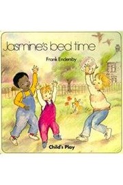 Cover of Jasmines Bed Time by Frank Endersby
