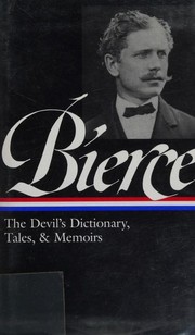 Front cover of The Devil’s Dictionary, Tales, & Memoirs by Ambrose Bierce