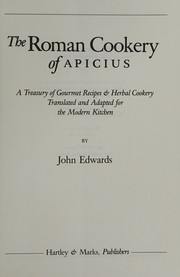 Cover of The Roman Cookery of Apicius by Apicius