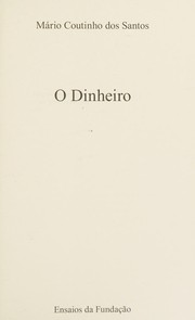 Front cover of O dinheiro by Mário Coutinho dos Santos