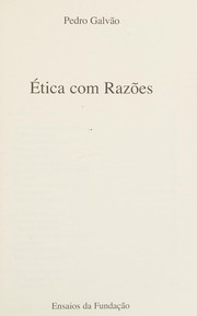 Cover of Ética com razões by Galvão, Pedro (Philosopher)