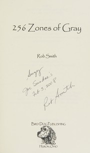 Cover of 256 zones of gray by Rob Smith