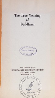 Front cover of The true meaning of Buddhism by Ryuchi Fujii