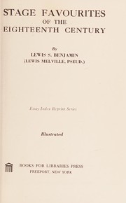Cover of Stage favourites of the eighteenth century by Lewis Melville