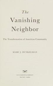Front cover of The vanishing neighbor by Marc J. Dunkelman