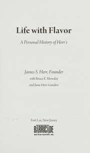Front cover of Life with flavor! by James Stauffer Herr