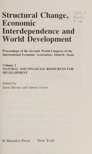 Cover of Structural Change, Economic Interdependence and World Development by Silvio Borner