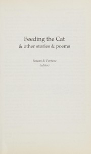 Cover of Feeding the cat by Rowan B. Fortune