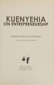 Front cover of Kuenyehia on Entrepreneurship by Elikem Nutifafa Kuenyehia