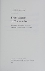 Front cover of From Nazism to Communism by Charles B. Lansing