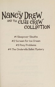 Front cover of Nancy Drew and the Clue Crew collection by Carolyn Keene