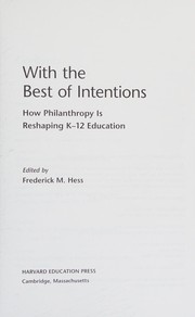 Front cover of With the best of intentions by Federick M. Hess