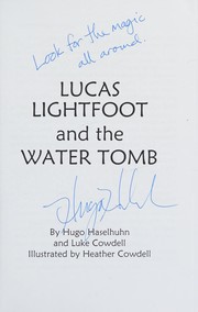 Cover of Lucas Lightfoot and the water tomb by Hugo Haselhuhn