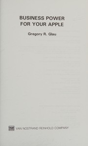 Cover of Business power for your Apple by Gregory R. Glau