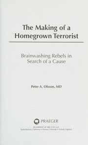 Front cover of The making of a homegrown terrorist by Peter Alan Olsson