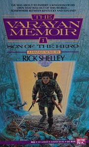 Front cover of Son of the Hero (Varyan Memoir) by Rick Shelley