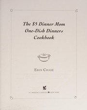 Front cover of The $5 dinner mom one-dish dinners cookbook by Erin Chase