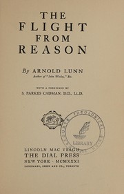 Cover of The flight from reason by Sir Arnold Henry Moore Lunn