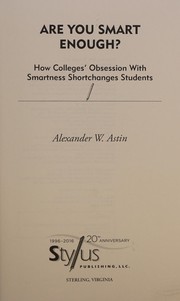 Cover of Are You Smart Enough? by Alexander W. Astin