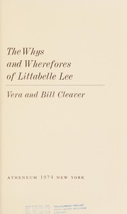 Front cover of The whysand wherefores of Littabelle Lee by Vera Cleaver