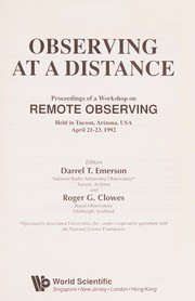 Cover of Observing at a Distance: Proceedings of a Workshop on Remote Observing by Darrel T. Emerson
