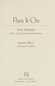 Front cover of Pass it on by Joanna Macy