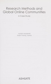 Cover of Research Methods and Global Online Communities by Alexia Maddox