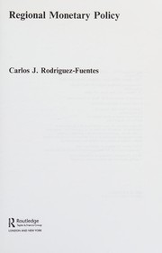 Front cover of Regional monetary policy by Carlos J. Rodriguez Fuentes
